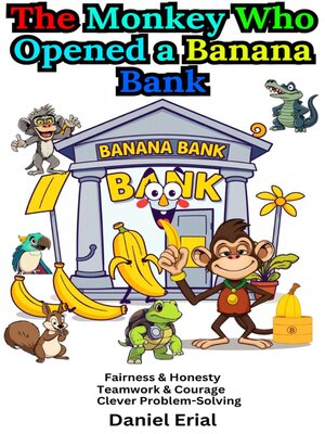 cover image of The Monkey Who Opened a Banana Bank